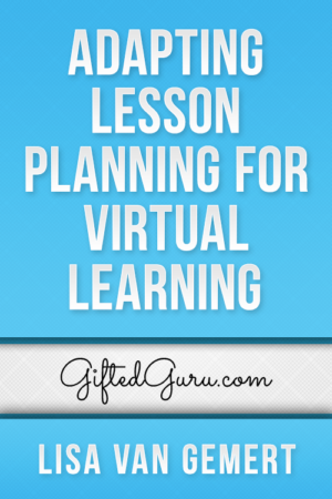 Adapting Lesson Planning for Virtual Learning