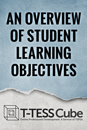 An Overview of Student Learning Objectives