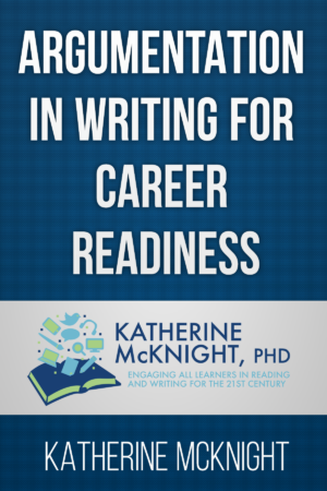 Argumentation in Writing for Career Readiness