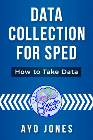 Data Collection for SPED – How to Take Data