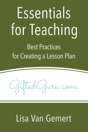 Essentials for Teaching – Best Practices for Creating a Lesson Plan