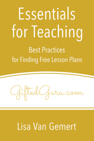 Essentials for Teaching – Best Practices for Finding Free Lesson Plans