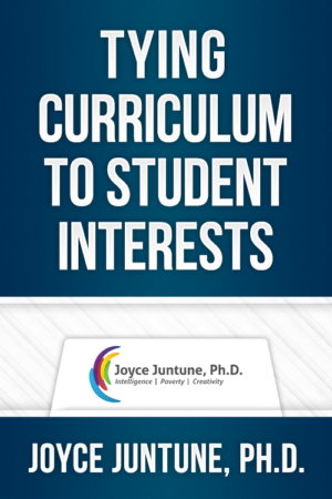 Essentials for Teaching – Tying Curriculum to Student Interests