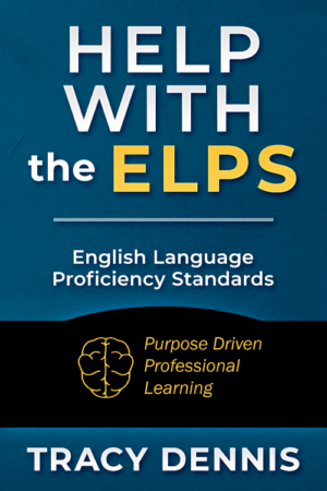 Help with the ELPS – English Language Proficiency Standards