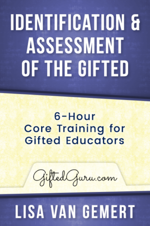 Identification & Assessment of the Gifted