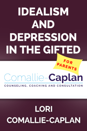 (For Parents) Idealism and Depression in the Gifted