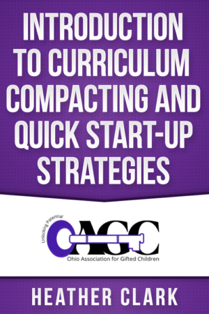 Introduction to Curriculum Compacting and Quick Start-Up Strategies