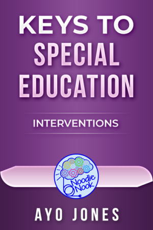 Keys to Special Education – Interventions