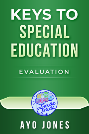 Keys to Special Education – Evaluation