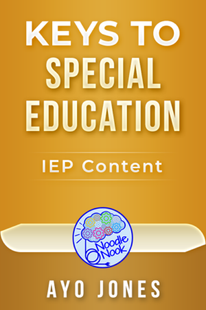 Keys to Special Education – IEP Content