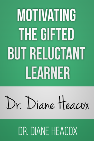 Motivating the Gifted but Reluctant Learner