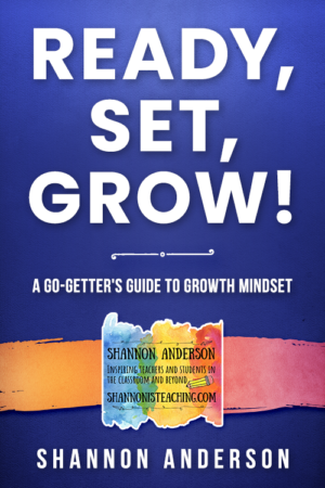 Ready, Set, Grow! A Go-Getter’s Guide to Growth Mindset