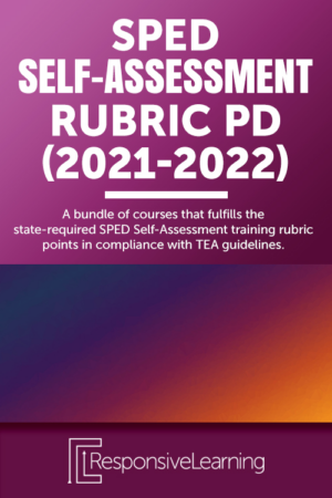 SPED Self-Assessment Rubric PD (2021-2022)