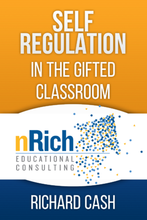Self-Regulation in the Gifted Classroom: An Overview