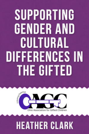 Supporting Gender and Cultural Differences in the Gifted