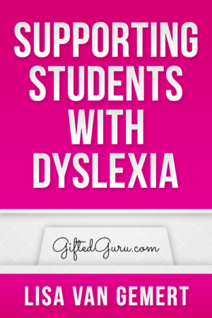 Supporting Students with Dyslexia