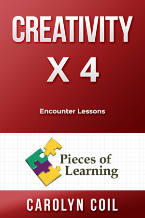 Creativity X 4 – Encounter Lessons