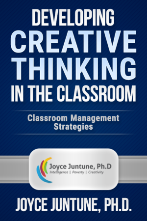 Developing Creative Thinking in the Classroom – Classroom Management Strategies