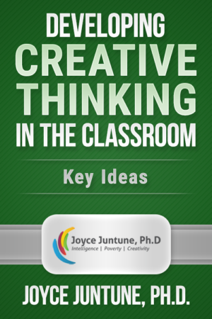 Developing Creative Thinking in the Classroom – Key Ideas