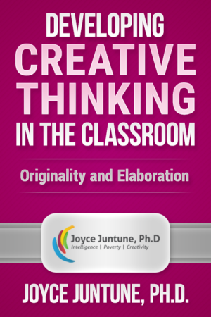 Developing Creative Thinking in the Classroom – Originality and Elaboration