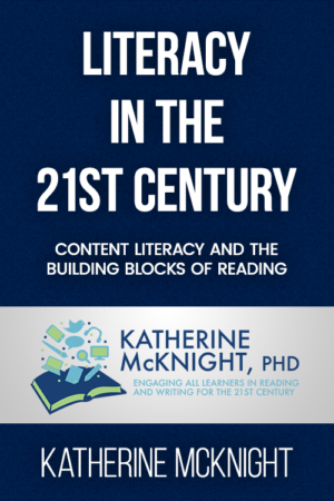 Literacy in the 21st Century – Content Literacy and the Building Blocks of Reading