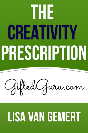 The Creativity Prescription