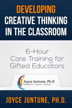 Developing Creative Thinking in the Classroom (6-Hour)