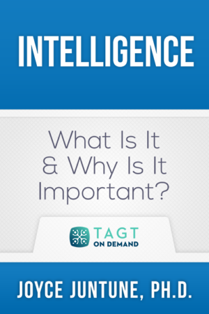 Intelligence – What Is It and Why Is It Important