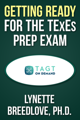 Getting Ready for the TExES Prep Exam (6-Hour)
