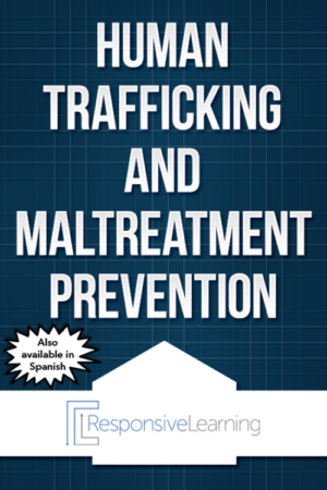 Human Trafficking and Maltreatment Prevention