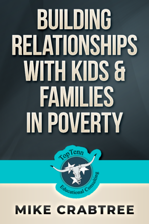 Building Relationships with Kids & Families in Poverty
