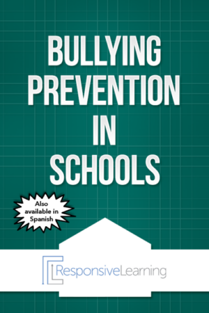 Bullying Prevention in Schools