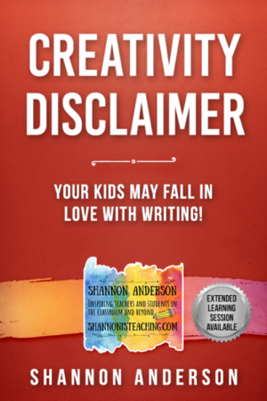 Creativity Disclaimer – Your Kids May Fall in Love with Writing!